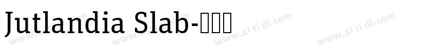 Jutlandia Slab字体转换